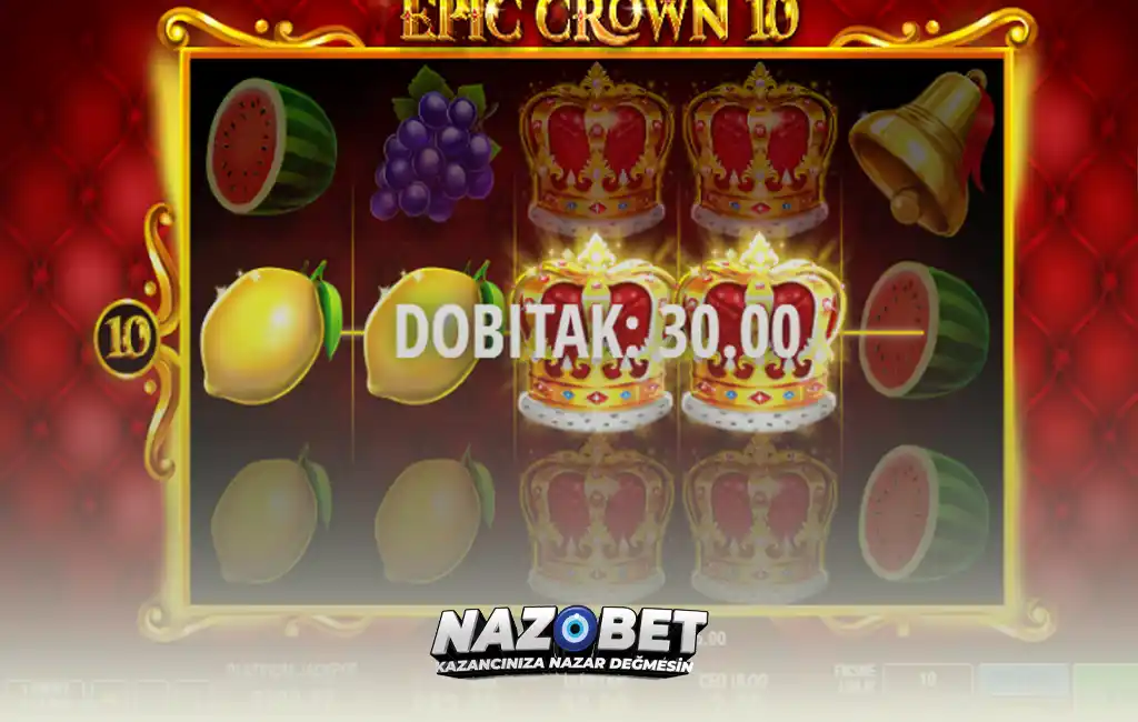 Nazobet Epic Crown Oyunu